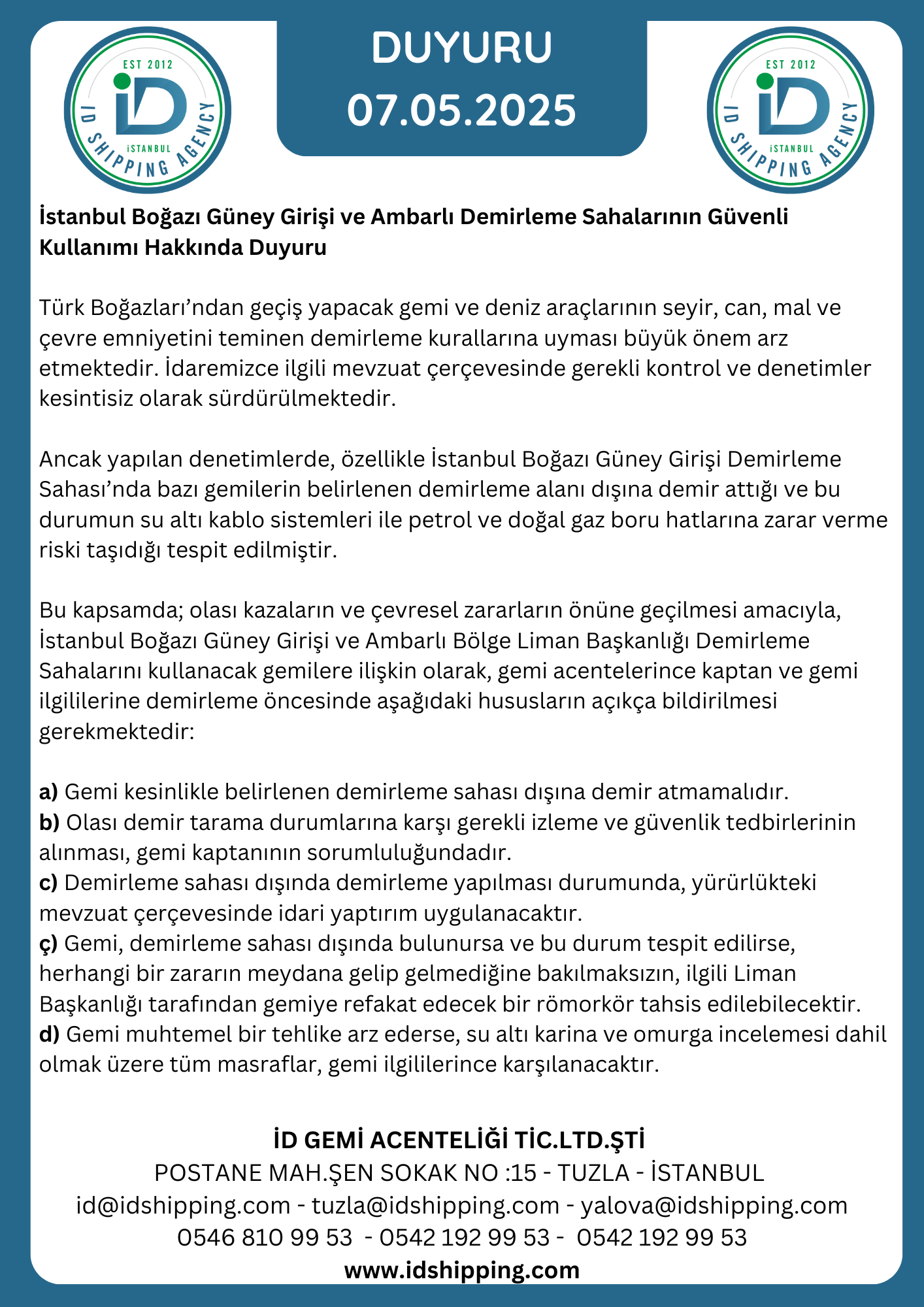  İstanbul Boğazı Güney Girişi ve Ambarlı Demirleme Sahaları Hakkında Duyuru.